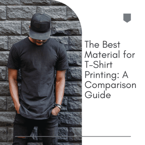 best material for t shirt printing